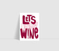 Let's Drink Wine