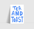 Tea and Toast