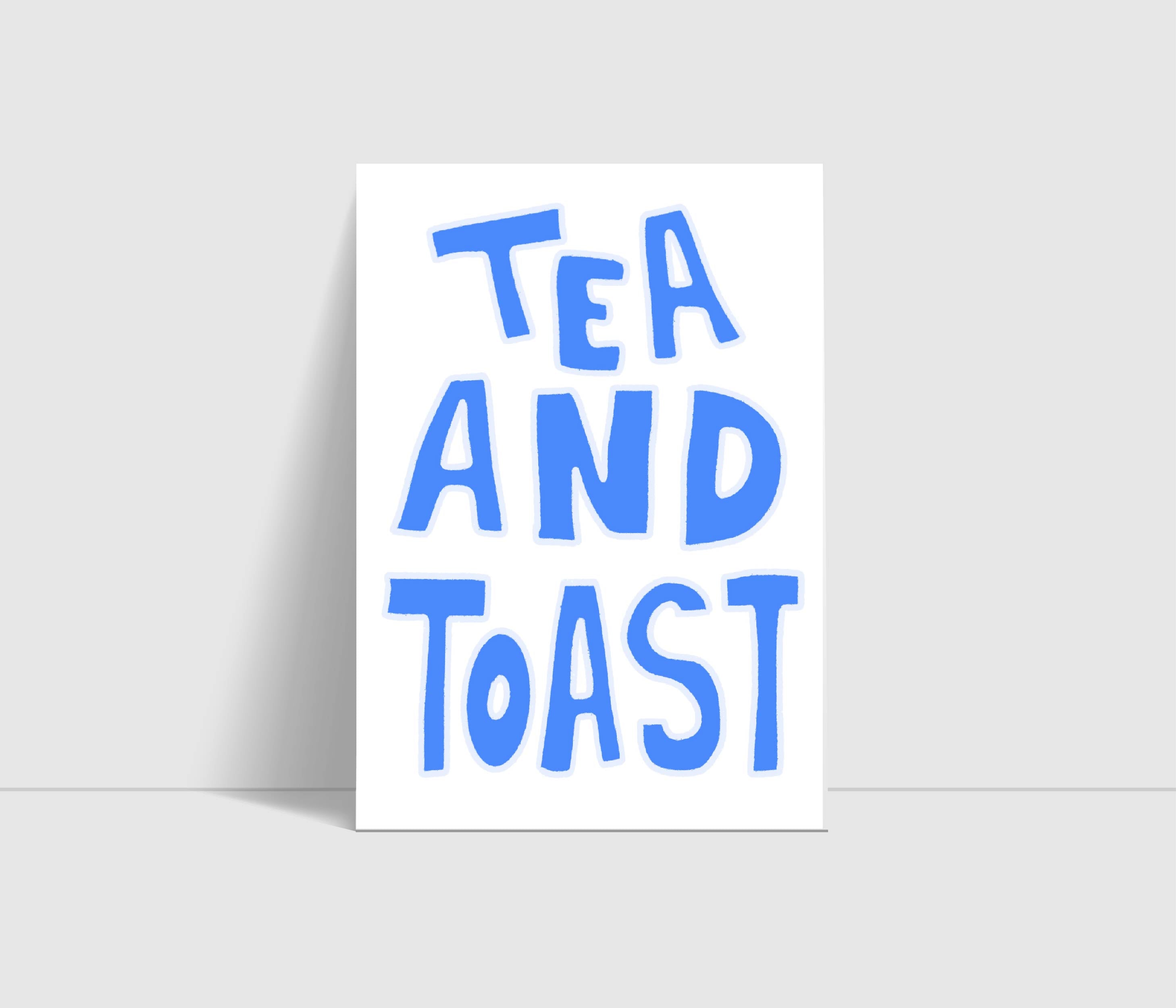Tea and Toast